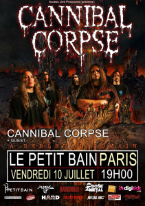 Cannibal Corpse @ Petit Bain - Paris, France [10/07/2015]