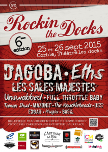Festival Rockin' The Docks @ Théâtre les Docks - Corbie, France [26/09/2015]