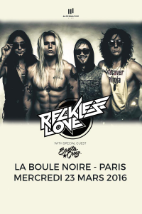 Reckless Love @ La Boule Noire - Paris, France [23/03/2016]
