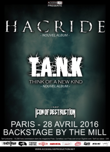 Hacride & T.A.N.K. @ Backstage By The Mill - Paris, France [28/04/2016]