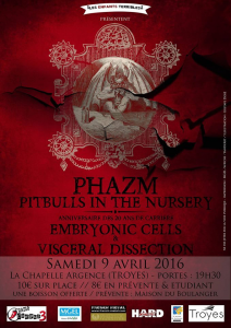 Phazm @ La Chapelle Argence - Troyes, France [09/04/2016]