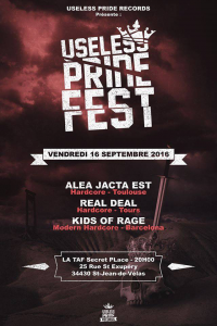 Useless Pride Fest @ Secret Place - Saint Jean de Vedas, France [16/09/2016]