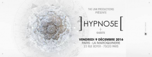 Hypno5e @ La Maroquinerie - Paris, France [09/12/2016]