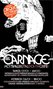 Carnage Fest @ Le Cirque Electrique - Paris, France [06/01/2017]