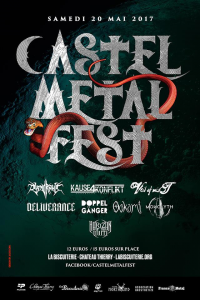 Castel Metal Fest @ La Biscuiterie - Château-Thierry, France [20/05/2017]