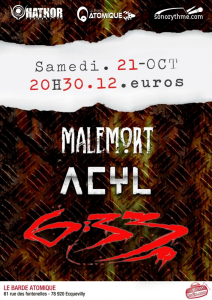 Malemort @ Le Barde Atomique - Ecquevilly , France [21/10/2017]