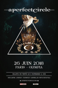 A Perfect Circle @ L'Olympia - Paris, France [26/06/2018]