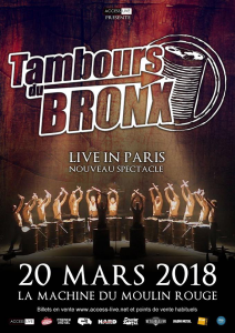 Les Tambours Du Bronx @ La Machine du Moulin-Rouge - Paris, France [20/03/2018]