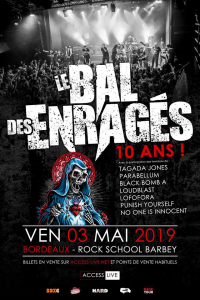 Le Bal des Enragés @ Rock School Barbey - Bordeaux, France [03/05/2019]