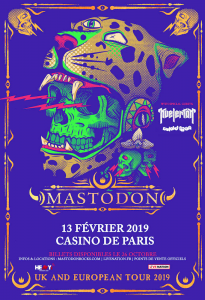 Mastodon @ Le Casino de Paris - Paris, France [13/02/2019]