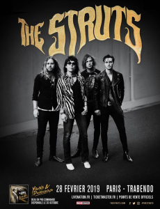 The Struts @ Le Trabendo - Paris, France [28/02/2019]