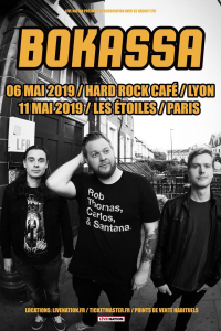 Bokassa @ Le Hard Rock Café - Lyon, France [06/05/2019]
