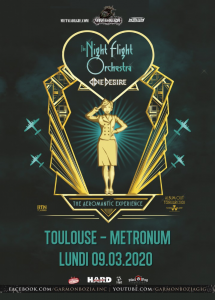 The Night Flight Orchestra @ Le Metronum - Toulouse, France [09/03/2020]