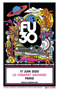 Fu Manchu @ Le Cabaret Sauvage  - Paris, France [17/06/2020]