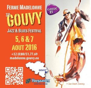 37e Gouvy Jazz & Blues Festival @ Ferme Madelonne - Gouvy, Belgique [07/08/2016]