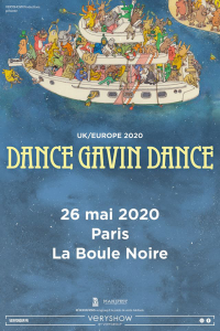 Dance Gavin Dance @ La Boule Noire - Paris, France [26/05/2020]