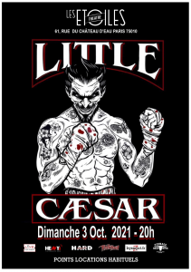 Little Caesar @ Les Etoiles - Paris, France [03/10/2021]