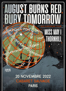 August Burns Red / Bury Tomorrow @ Le Cabaret Sauvage  - Paris, France [20/11/2022]