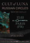 Cult Of Luna / Russian Circles - 22/03/2023 19:00