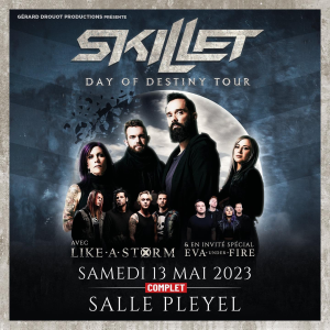 Skillet [COMPLET] @ Salle Pleyel - Paris, France [13/05/2023]