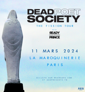Dead Poet Society @ La Maroquinerie - Paris, France [11/03/2024]