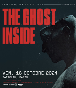 The Ghost Inside @ Le Bataclan - Paris, France [18/10/2024]