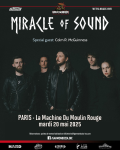 Miracle Of Sound @ La Machine du Moulin-Rouge - Paris, France [20/05/2025]