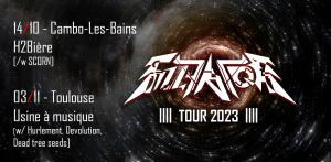 Sulfator @ H2Bière - Cambo-les-Bains, France [14/10/2023]