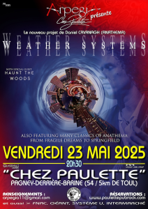 Weather Systems @ Chez Paulette - Pagney-derrière-Barine, France [23/05/2025]