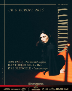 A.A. Williams @ L'Ampérage - Grenoble, France [17/02/2026]