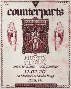 Counterparts @ La Machine du Moulin-Rouge - Paris, France [12/02/2026]