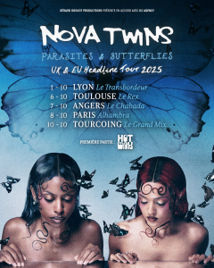 Nova Twins @ Le Grand Mix - Tourcoing, France [10/10/2025]