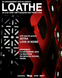 Loathe @ La Machine du Moulin-Rouge - Paris, France [12/12/2025]