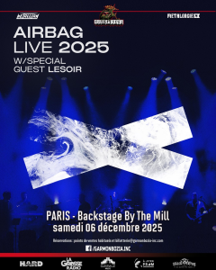 Airbag @ Backstage By The Mill - Paris, France [06/12/2025]