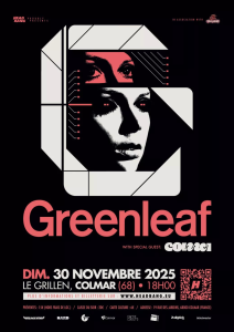 Greenleaf @ Le Grillen - Colmar, France [30/11/2025]