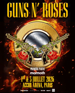 Guns N' Roses @ Accor Arena (ex-AccorHotels Arena, ex-Palais Omnisports Paris Bercy) - Paris, France [03/07/2026]