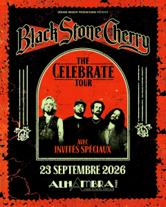 Black Stone Cherry @ L'Alhambra - Paris, France [23/09/2026]