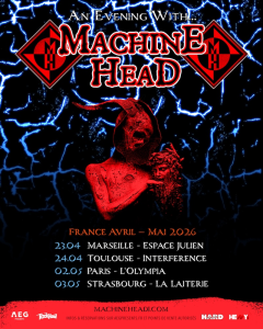 Machine Head @ La Laiterie - Strasbourg, France [03/05/2026]