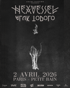 Hexvessel @ Petit Bain - Paris, France [02/04/2026]