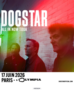 Dogstar @ L'Olympia - Paris, France [17/06/2026]