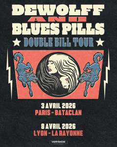 Dewolff & Blues Pills @ La Rayonne - Villeurbanne, France [08/04/2026]
