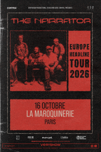 The Narrator @ La Maroquinerie - Paris, France [16/10/2026]