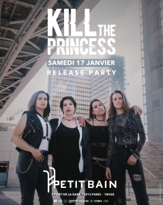 Kill The Princess @ Petit Bain - Paris, France [17/01/2026]