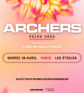 Archers @ Les Etoiles - Paris, France [18/04/2026]