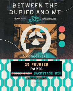Between The Buried And Me @ Backstage By The Mill - Paris, France [25/02/2026]
