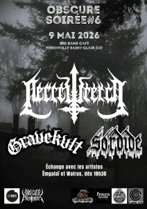 Obscure Soirée #6 @ Le Big Band Café-BBC - Hérouville-Saint-Clair, France [09/05/2026]