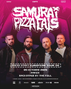 Samurai Pizza Cats @ Backstage By The Mill - Paris, France [05/10/2026]
