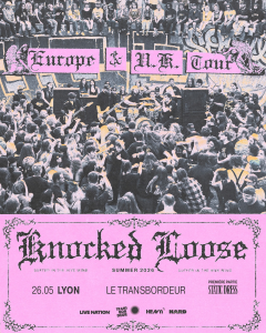 Knocked Loose @ Le Transbordeur - Villeurbanne, France [26/05/2026]