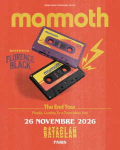 Mammoth @ Le Bataclan - Paris, France [26/11/2026]