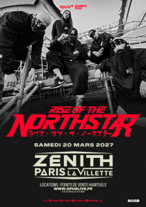 Rise Of The Northstar @ Le Zénith Paris-La Villette - Paris, France [20/03/2027]